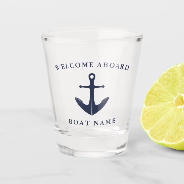 Welcome Aboard Nautical Anchor Boat Name Shot Glass (Front)