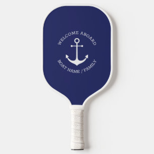 Welcome Aboard nautical anchor Custom Boat name  Pickleball Paddle