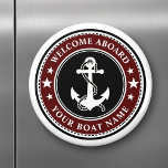 Welcome Aboard Your Boat Name Anchor Stars Red Magnet<br><div class="desc">A stylish black,  white and deep red round magnet featuring a custom nautical boat anchor with stars on and your personalised "Welcome Aboard" text and Your Boat Name or other desired text. Customise them with your favourite background colour and much more. Makes a great gift for any occasion.</div>