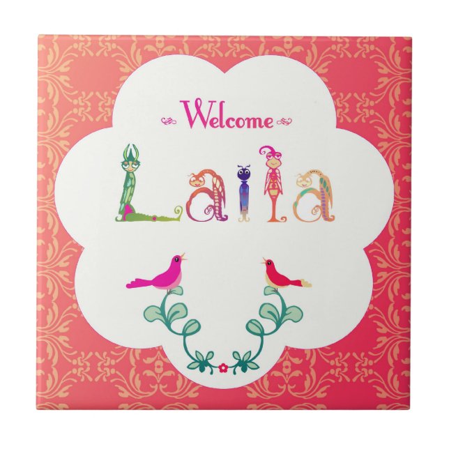 Welcome Baby Laila:.. Tile (Front)