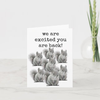 Welcome Back Card, Cute Squirrels Card