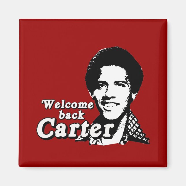 Welcome back Carter Magnet (Front)