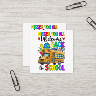 Welcome Back First Day Of School Bus Driver Square Business Card