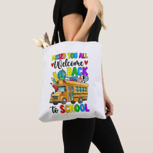 Welcome Back First Day Of School Bus Driver Tote Bag