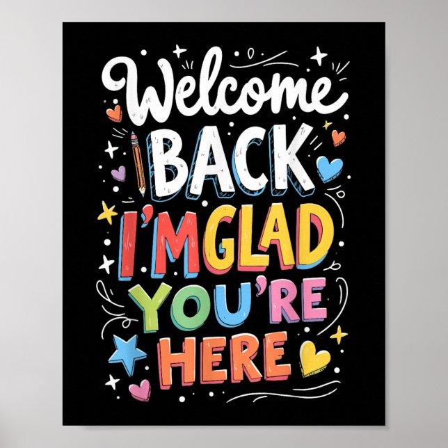 Welcome Back I&#39;m Glad You&#39;re Here Back To  Poster (Front)