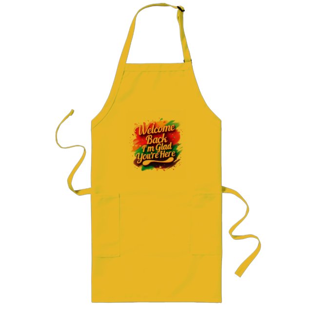 Welcome Back I’m Glad You’re Here Back to School Long Apron (Front)