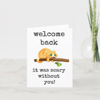 Welcome Back, It Was Scary Without You