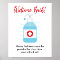 Welcome Back! Please Use Hand Sanitizer Upon Entry