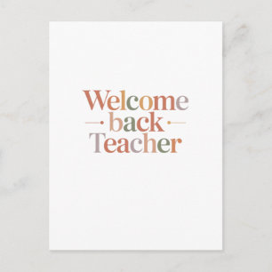 Welcome Back Teacher Postcard