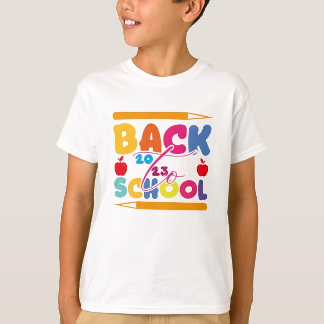 Welcome Back To School 2023 T-Shirt (Front)