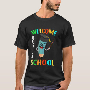 Welcome Back To School 2025 First Day of School Te T-Shirt