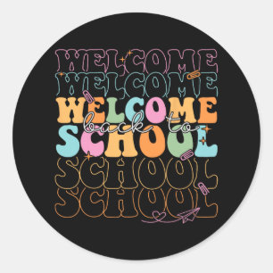 Welcome Back To School 2025 Teachers Students Firs Classic Round Sticker