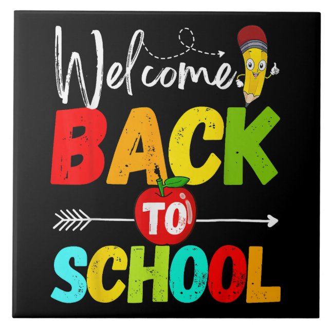 Welcome Back to School 2026 Teachers Students Tile (Front)