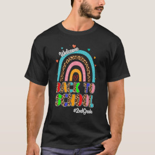 Welcome Back To School 2nd Grade Teacher Rainbow L T-Shirt