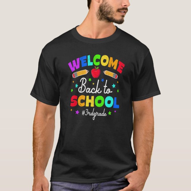 Welcome Back To School 3rd Grade Back To School   T-Shirt (Front)