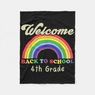 Welcome Back To School 4th Grade Teacher Student R Fleece Blanket