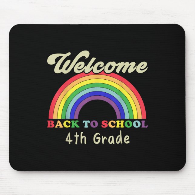 Welcome Back To School 4th Grade Teacher Student R Mouse Pad (Front)