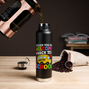 Welcome Back to School Bus Driver First Day Water Bottle