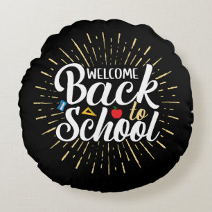 Welcome Back To School First Day Of School Round Cushion