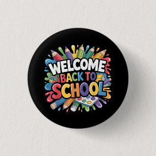 Welcome Back to School First Day of School Teacher 3 Cm Round Badge