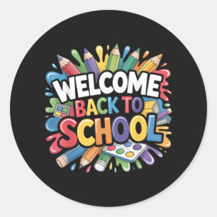 Welcome Back to School First Day of School Teacher Classic Round Sticker
