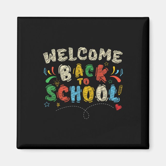 Welcome Back To School First Day Of School Teacher Magnet (Front)