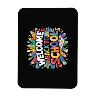 Welcome Back to School First Day of School Teacher Magnet