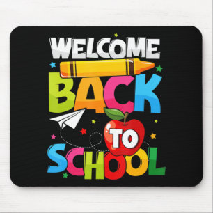 Welcome Back To School First Day of School Teacher Mouse Pad