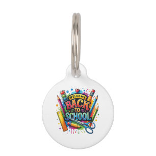 Welcome Back To School First Day of School Teacher Pet Tag