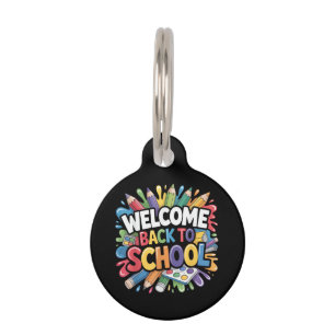 Welcome Back to School First Day of School Teacher Pet Tag