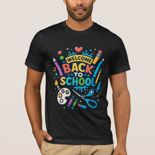 Welcome Back to School Fun Art Design T-Shirt (Front)