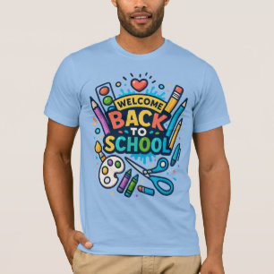 Welcome Back to School Fun Art Design T-Shirt