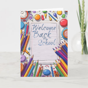Welcome Back to School – Fun & Colourful Card