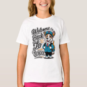 Welcome Back to School Funny T-Shirt