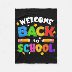 Welcome Back To School Funny Teacher Students Love Fleece Blanket