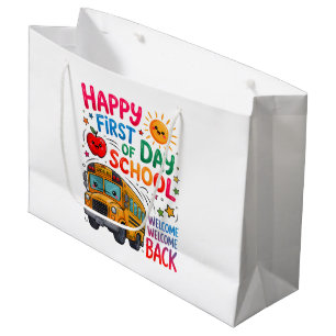 Welcome Back To School Happy First Day  Large Gift Bag