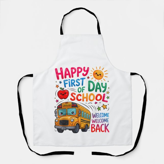 Welcome Back To School Happy First Day Teacher Bus Apron (Front)
