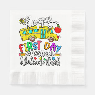Welcome Back To School Happy First Day Teacher Bus Napkin