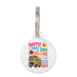 Welcome Back To School Happy First Day Teacher Bus Pet Tag