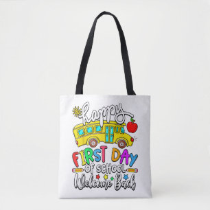 Welcome Back To School Happy First Day Teacher Bus Tote Bag