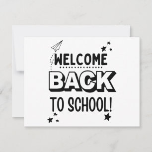Welcome Back to school! Invitation