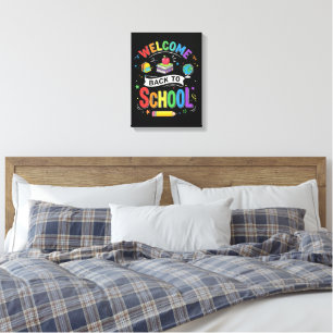 Welcome Back to School Kids Teacher First Day Canvas Print