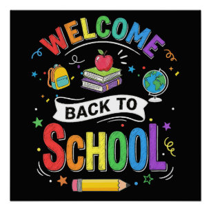 Welcome Back to School Kids Teacher First Day Poster