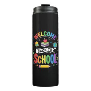 Welcome Back to School Kids Teacher First Day Thermal Tumbler