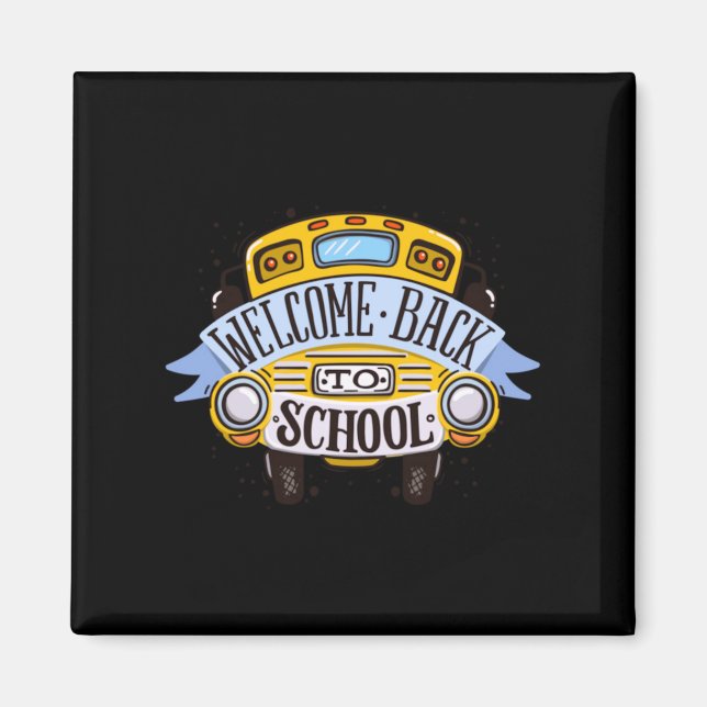 Welcome Back To School Magnet (Front)