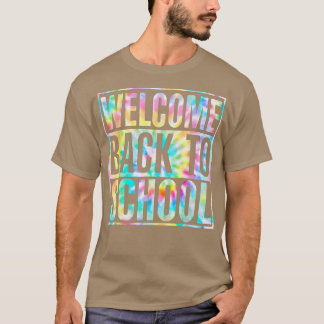 Welcome Back To School Newsletter Meet The Teacher T-Shirt
