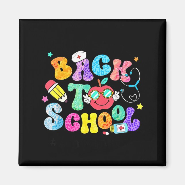 Welcome Back to School Nurse First Day of School Magnet (Front)
