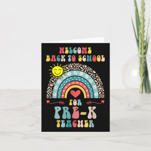 Welcome Back To School Pre-k Teacher Student Rainb Card