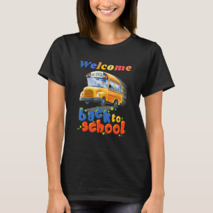 Welcome Back to School School Bus Driver Boys girl T-Shirt