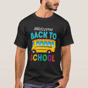 Welcome Back To School  School Bus Driver Mens Boy T-Shirt